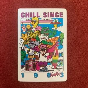 Chill Since 1993 Sticker